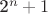 2^n+1 2^n+1