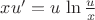 $xu'=u\,\ln{u\over x}$