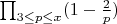 $\prod_{3 \leq p\leq x}(1-\frac {2} {p})$