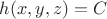 $h(x,y,z) = C$
