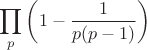 $$\prod_p \left(1-\frac{1}{p(p-1)}\right)$$