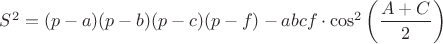 $S^2=(p-a)(p-b)(p-c)(p-f)-abcf \cdot \cos^2\left( \dfrac{A+C}{2}\right)$