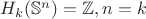 $H_k(\mathbb{S}^n)=\mathbb{Z},n=k$
