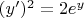 $\ (y')^2=2e^y$