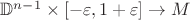 $\mathbb D^{n - 1} \times [-\varepsilon, 1 + \varepsilon] \to M$