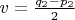 $v=\frac{q_2-p_2}2$