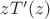 $zT'(z)$