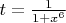 $t=\frac{1}{1+x^6}$