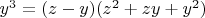 $y^3=(z-y)(z^2+zy+y^2)$