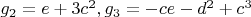 $g_2=e+3c^2, g_3=-ce-d^2+c^3$