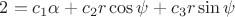 $2=c_1\alpha+c_2r\cos\psi+c_3 r \sin\psi$