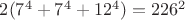 $2(7^4+7^4+12^4)=226^2$