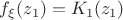 $f_{\xi}(z_1) = K_1(z_1)$