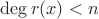 $\deg r(x)<n$