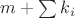 $m+\sum\limits_{}^{}k_i$