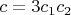 $c=3c_1c_2$