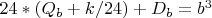 ${24*(Q_b+k/24)+D_b=b^3}$