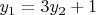 $y_1=3y_2+1$