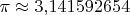 $\pi\approx3{,}141592654$