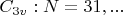 $C_{3v}: N=31,...$