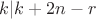 $k|k+2n-r$
