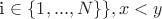 i \in
\{1,...,N\}\},x<y