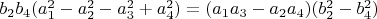 $b_2 b_4 (a_1^2-a_2^2-a_3^2+a_4^2 )=(a_1 a_3-a_2 a_4 )(b_2^2-b_4^2 )$