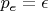 $p_e=\epsilon$