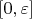 $[0, \varepsilon]
