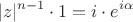 $$|z|^{n-1}\cdot 1=i\cdot e^{i\alpha}$$