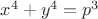 $x^4+y^4=p^3$
