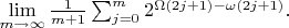 $ \lim\limits_{ m\to \infty}\frac {1} {m+1} \sum_{j=0}^{m} 2^{\Omega(2j+1)-\omega(2j+1)}.$