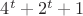$4^{t}+2^{t}+1$