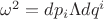 \omega^2=dp_i\Lambda dq^i