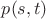 $p(s,t)$ $p(s,t)$
