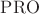 $\mathrm{PRO}$
