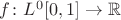 $f\colon L^0[0,1]\to\mathbb R$