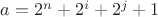 $a=2^n+2^i+2^j+1$