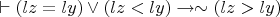 $\vdash(lz=ly) \vee (lz<ly) \to \sim(lz>ly)$