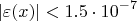 $$\left|\varepsilon(x)\right|<1.5\cdot 10^{-7}$$