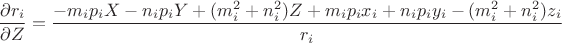 $$\dfrac{\partial r_i}{\partial Z}=\dfrac{-m_ip_iX-n_ip_iY+(m_i^2+n_i^2)Z+m_ip_ix_i+n_ip_iy_i-(m_i^2+n_i^2)z_i}{r_i}$$