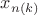 $x_{n(k)}$