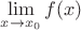 $\lim\limits_{x \to x_0}{f(x)}$