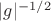 $|g|^{-1/2}$