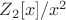$Z_2[x]/x^2 $