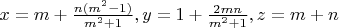 $x=m+\frac{n(m^2-1)}{m^2+1}, y=1+\frac{2mn}{m^2+1}, z=m+n$