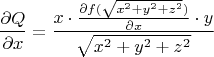 $$\frac{\partial Q} {\partial x}=\frac{x\cdot \frac{\partial f(\sqrt{x^2+y^2+z^2})}{\partial x}\cdot y}{\sqrt{x^2+y^2+z^2}}$$