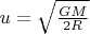 $u=\sqrt{\frac{GM}{2R}}$