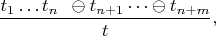$$\frac {t_1&hellip;t_n \verb