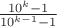 $\[\frac{{{{10}^k} - 1}}{{{{10}^{k - 1}} - 1}}\]$
